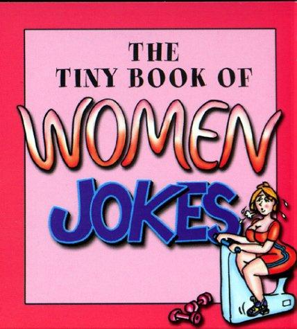 Tiny Book of Women Jokes