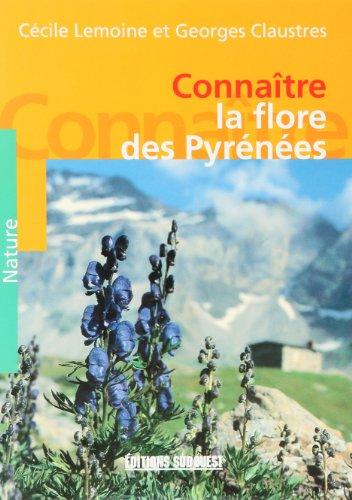 Connaître la flore des Pyrénées