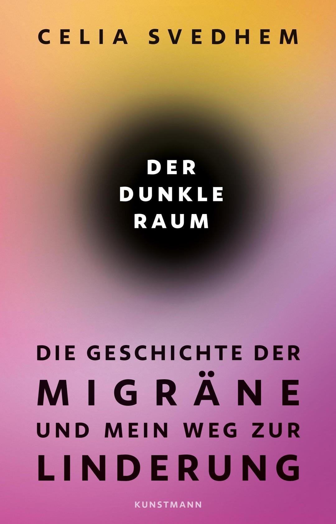 Der dunkle Raum: Die Geschichte der Migräne und mein Weg zur Linderung