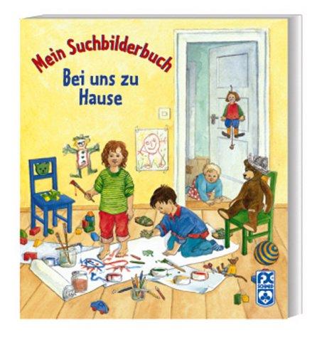 Mein Suchbilderbuch - Bei uns zu Hause