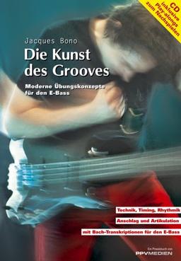 Die Kunst des Grooves