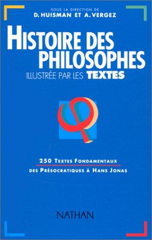 Histoire des philosophes : Illustrée par les textes