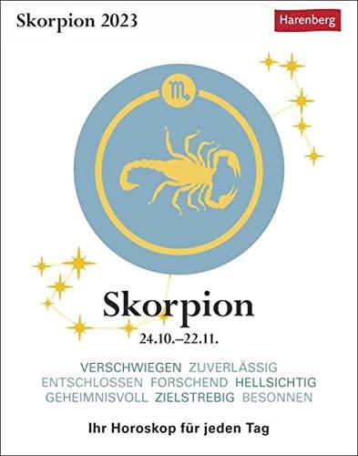 Skorpion Sternzeichenkalender 2023: Tagesabreißkalender - Ihr Horoskop für jeden Tag