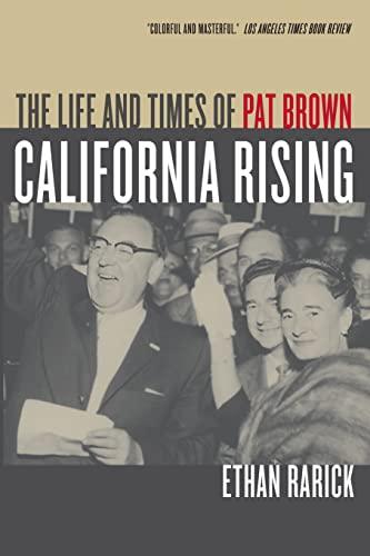 California Rising: The Life and Times of Pat Brown