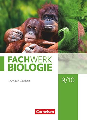 Fachwerk Biologie - Sachsen-Anhalt 2020 - 9./10. Schuljahr: Schulbuch