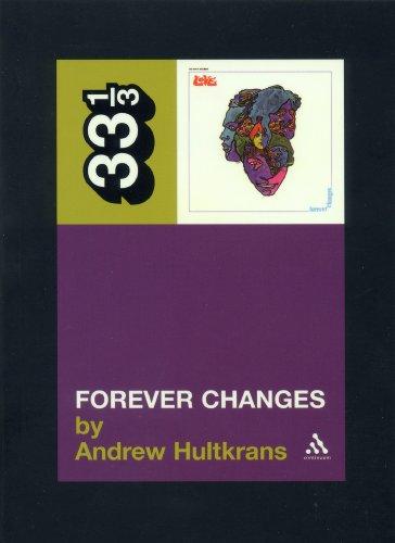 Love's Forever Changes (33 1/3)