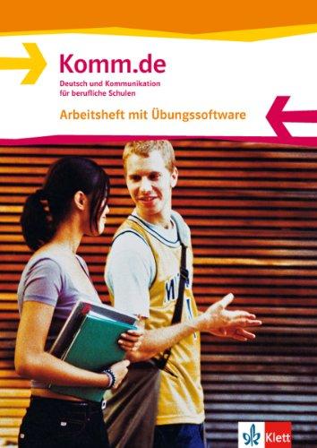 Komm.de. Deutsch und Kommunikation für berufliche Schulen: Komm.de. Arbeitsheft + CD-ROM, Allgemeine Ausgabe