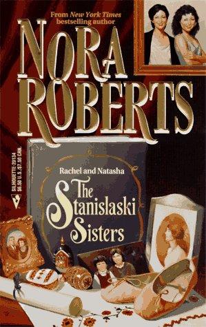 The Stanislaski Sisters: Taming Natasha/Falling for Rachel (Harlequin by Request)