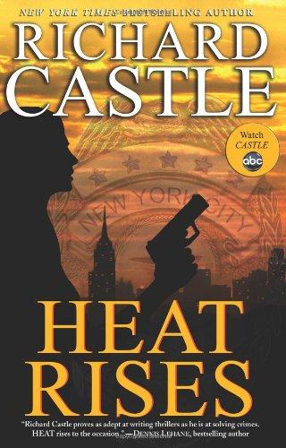 Heat Rises (Nikki Heat)