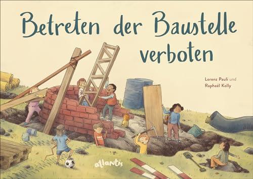 Betreten der Baustelle verboten