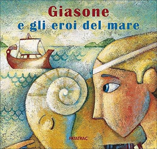 Giasone e gli eroi del mare