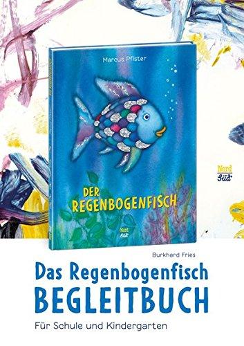 Das Regenbogenfisch-Begleitbuch (Der Regenbogenfisch)