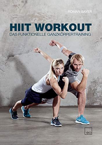 HIIT Workout - Das funktionelle Ganzkörpertraining