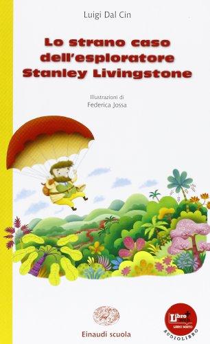 Lo strano caso dell'esploratore Stanley Livingstone