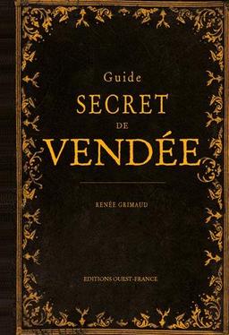 Guide secret de la Vendée