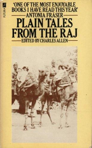 Plain Tales from the Raj: Images of British India in the Twentieth Century