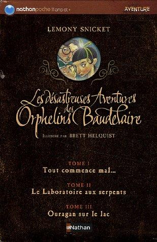 Les désastreuses aventures des orphelins Baudelaire