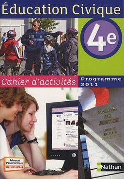 Education civique, 4e : cahier d'activités