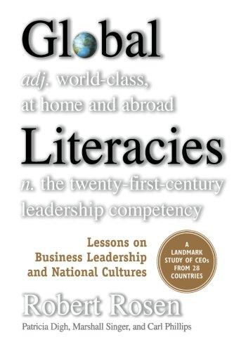 Global Literacies: Lessons on Business Leadership and National Cultures: National Cultures and Business Leadership