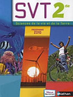 Sciences de la vie et de la Terre, 2de : livre de l'élève : grand format