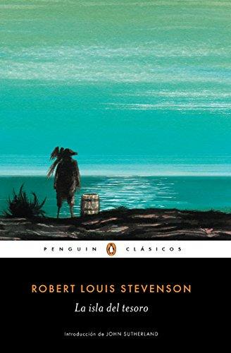 La isla del tesoro (Treasure Island) (PENGUIN CLÁSICOS, Band 27001)