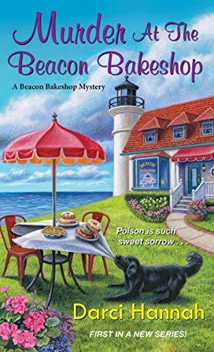 Murder at the Beacon Bakeshop (A Beacon Bakeshop Mystery, Band 1)