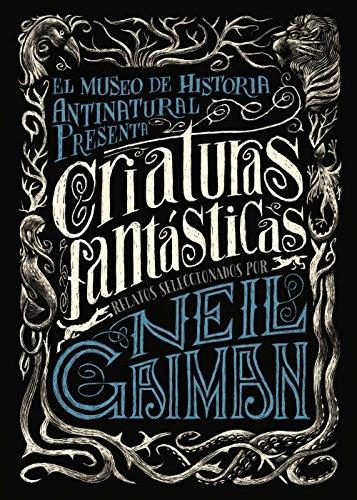 Criaturas fantásticas (LITERATURA JUVENIL - Narrativa juvenil)