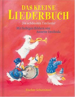 Das kleine Liederbuch: Die schönsten Tierlieder. Mit einfachen Notensätzen und Gitarrengriffen