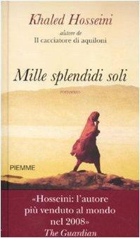 Mille splendidi soli (Piemme pocket. Serie oro)