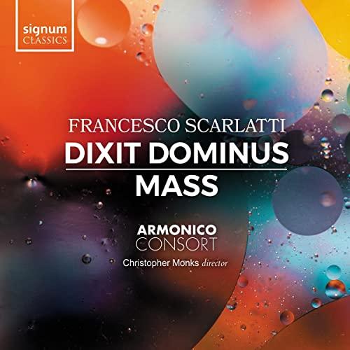 Francesco Scarlatti: Dixit Dominus/Messe