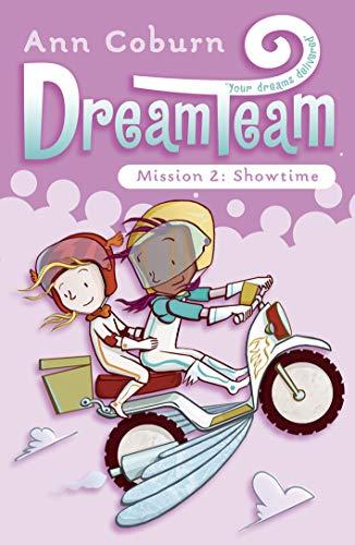 Dream Team 2: Showtime: Mission 2: Showtime