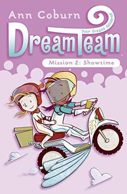 Dream Team 2: Showtime: Mission 2: Showtime