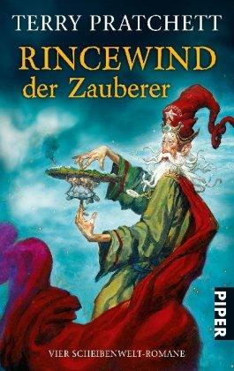 Rincewind, der Zauberer: Vier Scheibenwelt-Romane (Die Farben der Magie . Das Licht der Phantasie . Der Zauberhut . Eric)