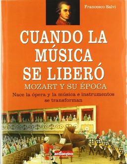 Mozart y su tiempo (Libro Amigo (malsinet))