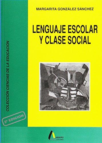 Lenguaje escolar y clase social