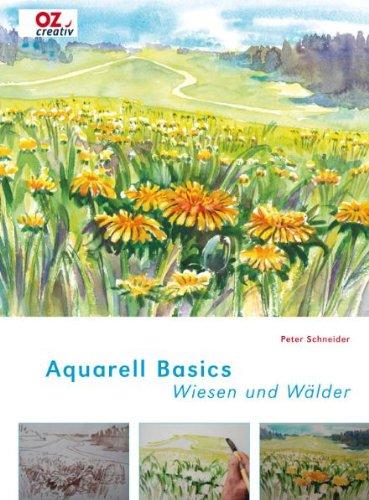 Aquarell Basics - Wiesen und Wälder