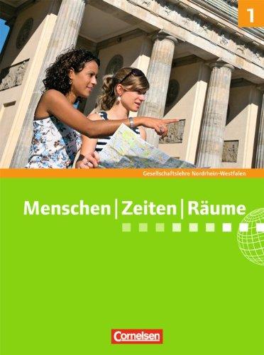 Menschen Zeiten Räume - Arbeitsbuch für Gesellschaftslehre - Nordrhein-Westfalen: 5./6. Schuljahr - Schülerbuch