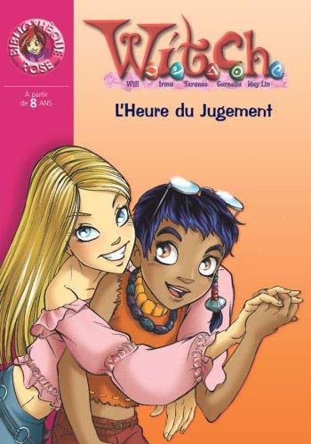 Witch. Vol. 15. L'heure du jugement