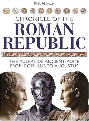 Chronicle of the Roman Republic (Paperback)