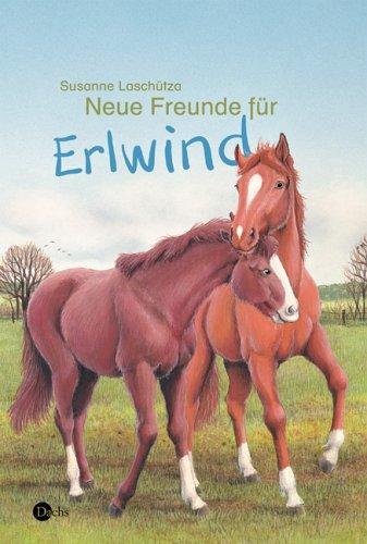 Neue Freunde für Erlwind