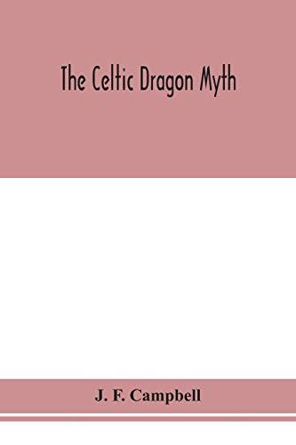 The Celtic dragon myth