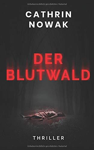 Der Blutwald (Thriller)