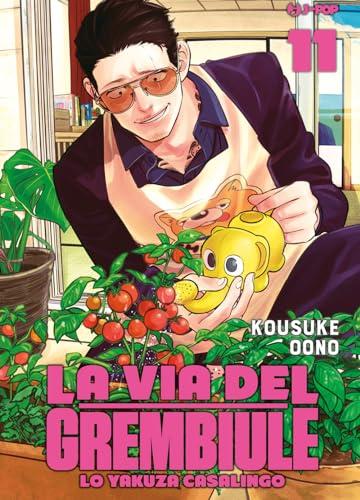 La via del grembiule. Lo yakuza casalingo (Vol. 11) (J-POP)