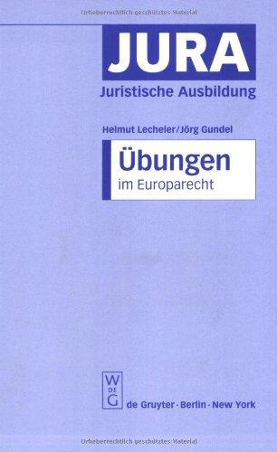 Übungen im Europarecht (Jura Übungen)