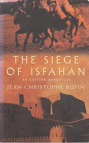 The Siege of Isfahan