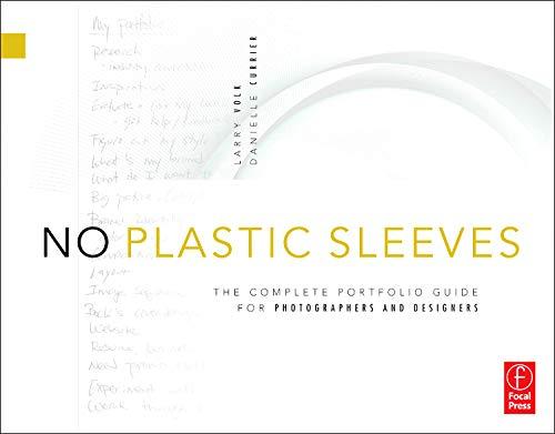 No Plastic Sleeves: The Complete Portfolio Guide for Photogr