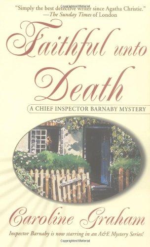 Faithful Unto Death: A Chief Inspector Barnaby Novel (Chief Inspector Barnaby Mysteries)