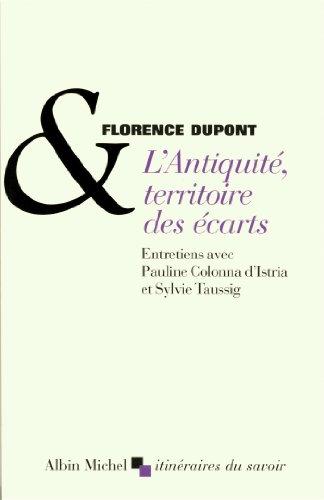 L'Antiquité, territoire des écarts : entretiens avec Pauline Colonna d'Istria et Sylvie Taussig