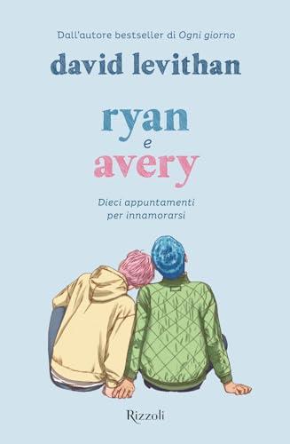 Ryan e Avery (Narrativa Ragazzi)