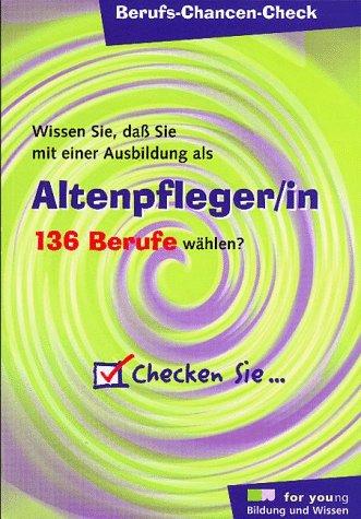 Berufs-Chancen-Check, Altenpfleger/in